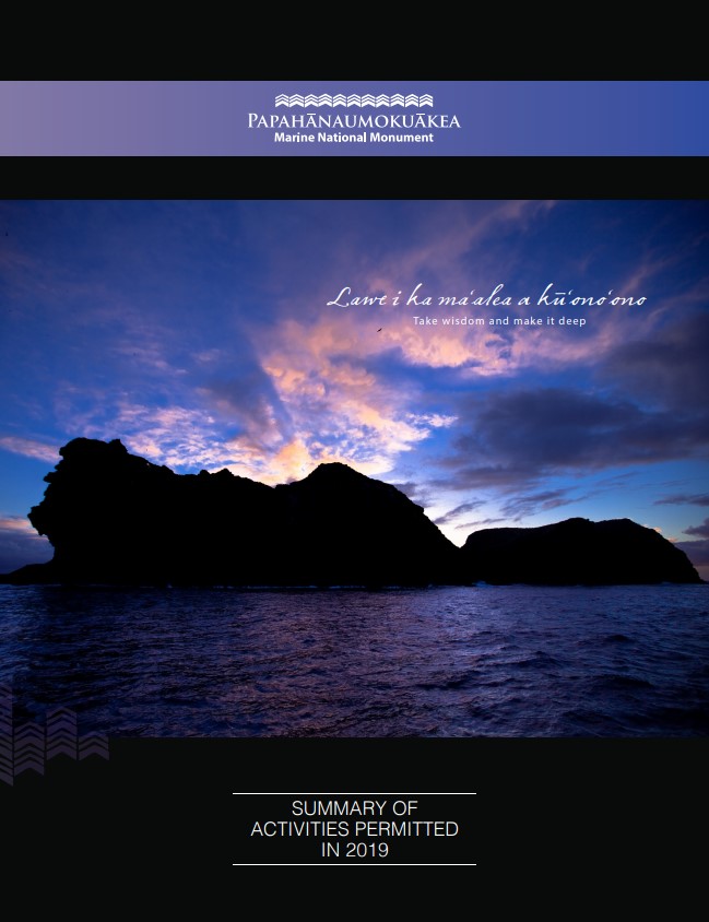 Papahānaumokuākea Permit Report 2019